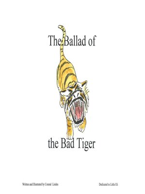 cover image of The Ballad of the Bad Tiger